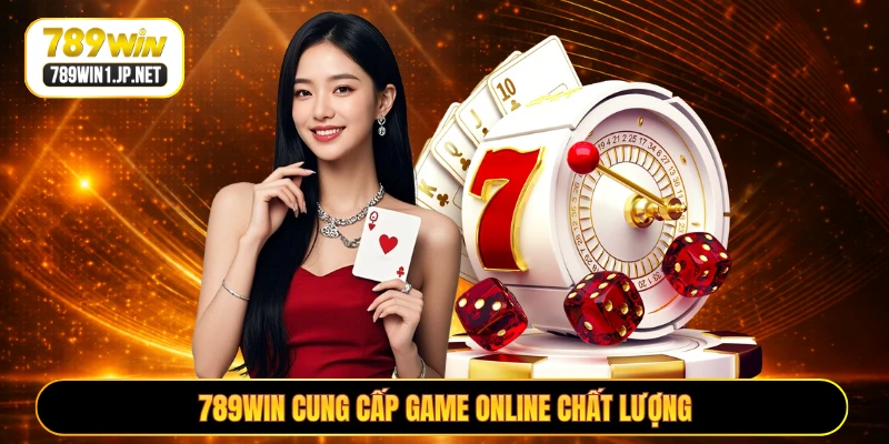 789WIN cung cấp game online chất lượng 789WIN cung cấp game online chất lượng